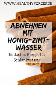 Allein die einnahme dieses tranks wird zu keiner gewichtsreduzierung führen. Honig Zimt Wasser Zum Abnehmen Rezept Fur Schlankwasser Zimt Wasser Schlank Wasser Abnehmen