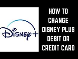 After saving, i checked on my iphone, and the family sharing payment information also updated. How To Change Disney Plus Debit Or Credit Card Youtube