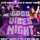 Good Vibes Night event image