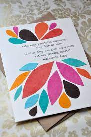 See more ideas about card sayings, verses for cards, card sentiments. Birthday Card Handmade Greeting Card Friendship Quote Abstract Leaves Friendship Card Cool Birthday Cards Birthday Card Sayings Handmade Birthday Cards