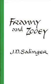 Franny And Zooey By J D Salinger