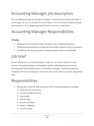 The majority of finance managers hold a degree and postgraduate professional qualifications from a finance or accounting body. Accounting Manager Job Description