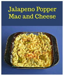 Jalapeno Popper Mac And Cheese Recipe Roasted Vegetable Recipes Easy Cheese Recipes Mac And Cheese