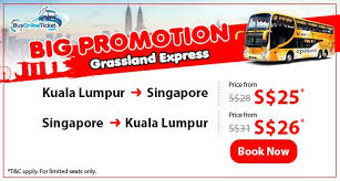Buses normally need between 5h 6m and 5h 24m hours to get to kuala lumpur from singapore. Grassland Express Special Promotion Busonlineticket Com