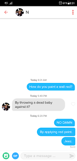 Hundreds of jokes posted each day, and some of them aren't even reposts! Tinder Jokes Reddit 11 Tinder Jokes That Were Worth Probably Not Getting A Date Collegehumor Post