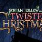 Scream Hollow -Twisted Christmas event image