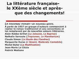 La Litterature Francaise Le Xxeme Siecle Et Apres Que Des Changements Xxeme Siecle Un Age D Or De La Litterature Des Oeuvres Variees Des Mouvements Ppt Telecharger