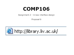 New assignment with free shipping. Comp106 Assignment 2 A New Interface Design Proposal Ppt Download