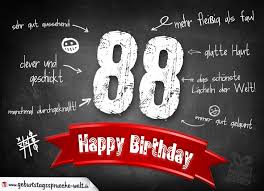 Komplimente Geburtstagskarte Zum 88 Geburtstag Happy Birthday Geburtstagsspruche Welt