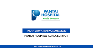 Pin on jawatan kosong hospital. Jawatan Kosong Terkini Pantai Hospital Kuala Lumpur Pelbagai Kekosongan Jawatan Kerja Kosong Kerajaan Swasta