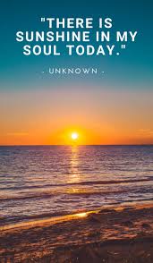 80 Quotes About Sunshine For Motivation Instagram Pinterest