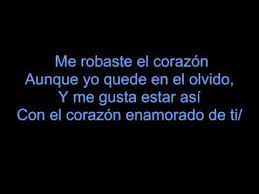 El sonido del silencio el que no quiero escuchar es aquella noche fria la que quiero evitar de sentirme descubierto cuando el sol me quemara. Me Robaste El Corazon Corazon Enamorado Letras De Canciones Que Me Quedes Tu
