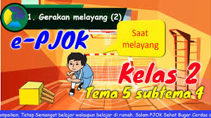 Check spelling or type a new query. Pjok Kelas 2 Tema 5 Subtema 4 Gerakan Melayang Dan Mendarat Youtube