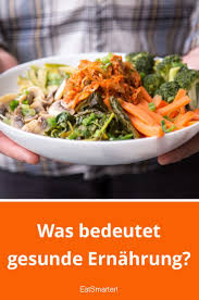 Was Bedeutet Gesunde Ernahrung Ernahrung Gesunde Ernahrung Gesunde Ernahrung Tipps