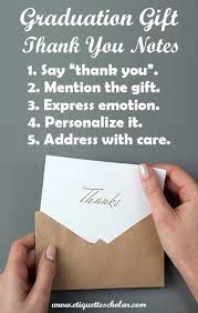 As many graduation traditions entail, congratulatory wishes from loved ones tend to include cards, gifts, and money. Graduation Gift Thank You Note Examples And Etiquette Graduation Message Graduation Gift Thank You Notes Graduation Thank You Cards