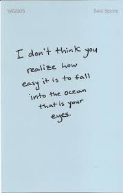 The Ocean That Is Your Eyes Eyes Quotes Love Your Eyes Quotes Quotes