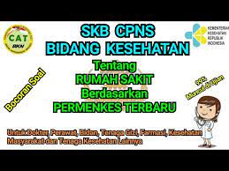 Seleksi penerimaan pegawai non pegawai negeri sipil rsud. Skb Kesehatan Tentang Rumah Sakit Berdasarkan Permenkes Terbaru 2020 Youtube