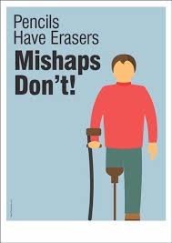 Safety Poster Mishaps Safety Poster Shop Safety Slogans Safety Message Health And Safety Poster