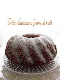 La cucina italiana stessa è stata influenzata dalla cucina dell'antica grecia, dell'antica roma, bizantina, ebraica e araba, ed è parte integrante. Torta All Arancia E Farina Di Mais Ricette Monica Pennacchietti D Repubblica It