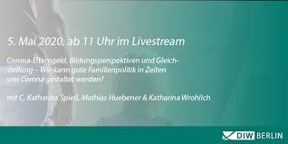 Bund und länder gegen corona sicher länger, aber wie viel härter? Diw Berlin Corona Elterngeld Bildungsperspektiven Gleichstellung Online Konferenz