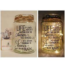 Life Isn 39 T About Waiting For The Storm To Pass Led Light Up Jar Motivation Jar Jar Lights Birthday Gifts For Best Friend