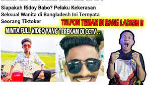 Vifeo ridoy babo tanpa sendor : Download Full Video Cctv Ridoy Babo Di Bangladesh Telpon Saudara Dekat Kejadian Perkara Masukin Botol Mp4 Mp3 3gp Naijagreenmovies Fzmovies Netnaija