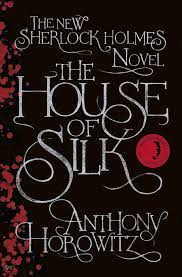 Hyper scape #5 into the void part 1. Bol Com The House Of Silk The New Sherlock Holmes Novel Anthony Horowitz 9781409133834