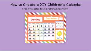 To locate any of our calendars up to 2025 click a year then the style you want to print and the pdf will open in a new window. Diy Children S Calendar Free Printables From Crafting Cheerfully Youtube