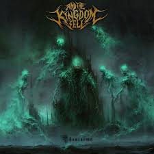 And The Kingdom Fell Phantasms Encyclopaedia Metallum Heavy Metal Art Metal Artwork Album Art