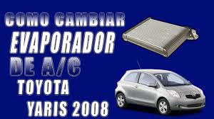 Find specifications for every 2010 toyota yaris: Como Cambiar Evaporador De A C Toyota Yaris 2008 Youtube