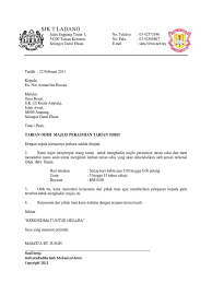 Karena berasal dari lembaga maka surat ini dinyatakan sebagai surat resmi yang harus menggunakan bahasa yang formal baikbaku sopan padat dan jelas. Contoh Surat Jemputan Majlis