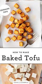 How To Cook Tofu Love And Lemons Recipe Baked Tofu Recipes Tofu Recipes