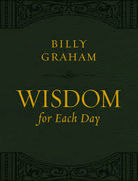 For instance, the latest update of the oxford english dictionary added new english words like banana is defined as a person identified as the first to become infected with an illness or disease in an outbreak. Wisdom For Each Day Large Text Leathersoft Graham Billy 9781400211234 Amazon Com Books