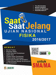 Soal latihan ekonomi utbk 2021. Saat Saat Jelang Ujian Nasional Fisika Sma Ma 2016 2017