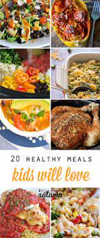 20 Healthy Easy Recipes Your Kids Will Actually Want To Eat It S Always Autumn Easy Healthy Recipes Recipes Meals
