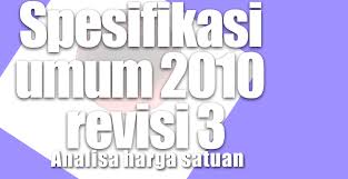 Download daftar analisa pekerjaan sni untuk. Download Analisa Harga Satuan Excel Dan Sepesifikasi Khusus Rutin Jalan Dan Jembatan Kerkuse