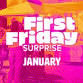 First Friday Surprise | January event in Surprise, AZ