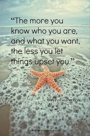 Starfish quotations to activate your inner potential: Life Quotes Know Who You Are And What You Want Starfish On Beach The Love Quotes Looking For Love Quotes Top Rated Quotes Magazine Repository We Provide