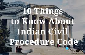 This digital offprint was originally published as a monograph in the international. 10 Things To Know About Indian Civil Procedure Code