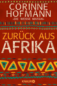 zuruck aus afrika von corinne hofmann bucher orell fussli