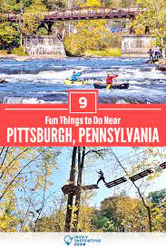 9 Fun Things To Do Near Pittsburgh Pennsylvania Fun Places To Go Cool Places To Visit Weekend Getaways In Pa