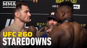 Ngannou in a heavyweight championship title bout. Ufc 260 Weigh In Staredowns Mma Fighting Youtube