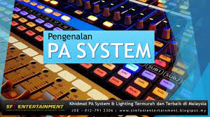 Sebagai rakyat malaysia, kita perlu memahami dan menguasai untuk menunjukkan identiti bangsa. Sfi Entertainment Creations Pa System Siaraya Sfi Entertainment