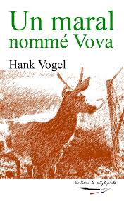 Un maral nommé Vova eBook by Hank Vogel
