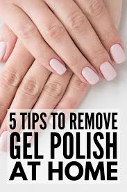 How To Remove Gel Polish At Home 5 Methods That Work In 2020 Remove Gel Polish Gel Nail Removal Take Off Gel Nails