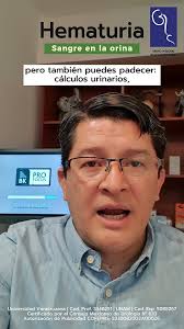 ¿Qué es la hematuria? #urología #urologo #hematuria #prostata #próstata  #cancerdeprostata