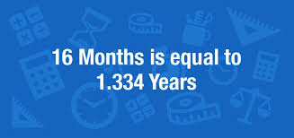 This app is life changing ! What Is 16 Months In Years Convert 16 Mo To Yr