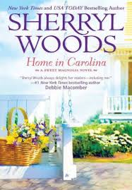 Home In Carolina By Sherryl Woods Pdf Magnolia Book Sherryl Woods Sherryl Woods Books