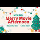 LifeKids Merry Movie Afternoon event image