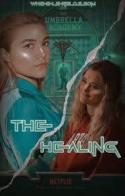 𝐓𝐇𝐄 𝐇𝐄𝐀𝐋𝐈𝐍𝐆| The Umbrella Academy